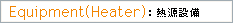 Equipment(Heater)FMݔ